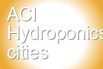 ACI Hydroponics