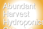 Abundant Harvest Hydroponics Organics