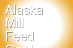 Alaska Mill Feed Garden Center
