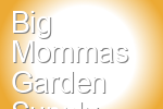 Big Mommas Garden Supply