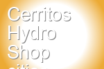 Cerritos Hydro Shop