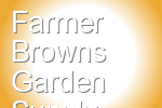 Farmer Browns Garden Supply