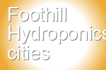 Foothill Hydroponics