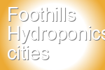 Foothills Hydroponics
