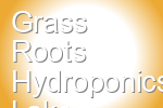 Grass Roots Hydroponics Lake Elsinore