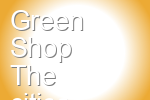 Green Shop The