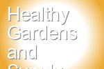 Healthy Gardens and Supply