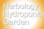 Herbology Hydroponics Garden Supply