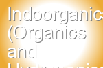Indoorganics (Organics and Hydroponics)