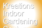 Kreations Indoor Gardening Center