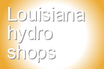 hydroponics stores in Louisiana