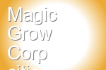 Magic Grow Corp