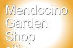 Mendocino Garden Shop