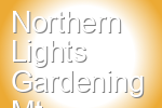Northern Lights Gardening Mt Vernon