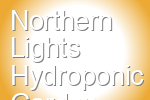 Northern Lights Hydroponic Garden Supply