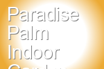 Paradise Palm Indoor Garden Store