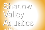 Shadow Valley Aquatics