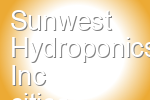Sunwest Hydroponics Inc