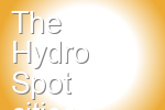 The Hydro Spot
