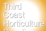 Third Coast Horticulture Supplies