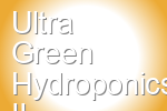 Ultra Green Hydroponics II