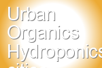 Urban Organics Hydroponics