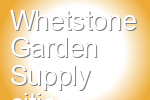 Whetstone Garden Supply